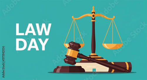 Law Day, legal symbols, scales of justice, gavel, law books, judicial icons