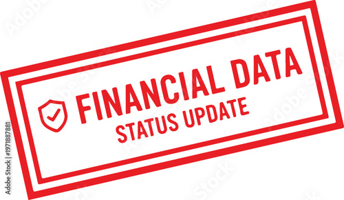 Red stamp with checkmark shield and text financial data status update vector