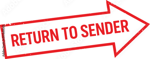 Red arrow pointing right with text Return to Sender in distressed font vector