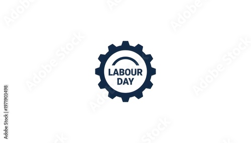   
Dark blue gear icon with Labour Day text centered on white background symbolizing industry and workers
