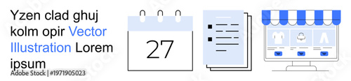 E-commerce, time management, online stores, task planning, digital retail, organization. Calendar, documents and online storefront screen in minimal vector style. E-commerce and time management