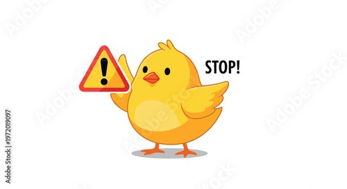 Cute yellow chick character holding warning triangle sign and word stop for safety awareness and children education concept.