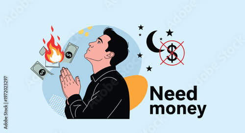 Man praying for financial help with burning money and a crossed out dollar sign under a crescent moon for debt concept.