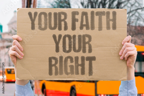Obraz na plátně "Your Faith Your Right" Every person has the inherent right to practise their faith without fear or interference