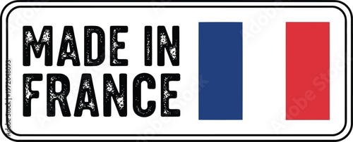 Made in France label with French flag icon for product packaging or commercial marketing design