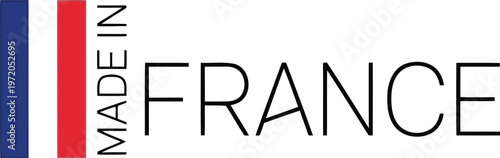 Minimalist Made In France Label With French Flag Colors Isolated On White Background Graphic Design