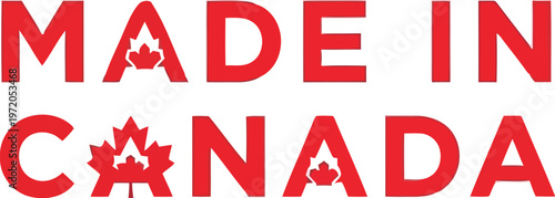 Made in Canada text label with red maple leaf symbol isolated on white background emblem
