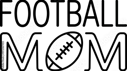 Football Mom Text Illustration.