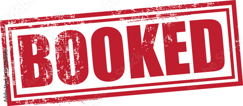 Booked. Vector Rubber Stamp.