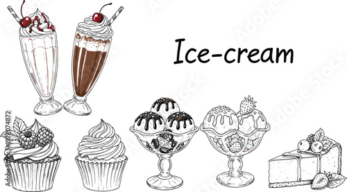 Hand Drawn Ice Cream and Dessert Illustration Set with Milkshake, Sundae Glass, Cupcakes, Cake Slice and Sweet Treats Vector Collection