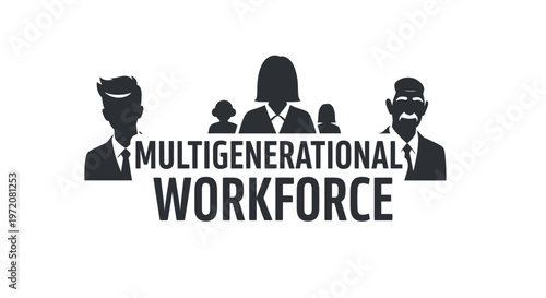 Multigenerational Workforce Concept with Silhouettes of Employees of Different Ages.