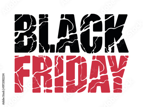 A promotional sign for Black Friday sales with cracked text effect