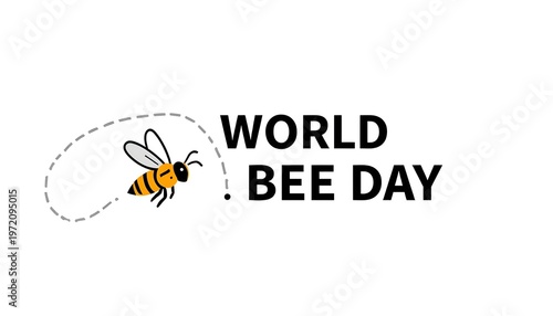 A colorful illustration of a bee flying around World Bee Day text on a white background