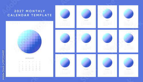 2027 Monthly Calendar template set. Creative geometric calendar for 2027 with gradient sphere illustration. Week starts on Sunday.
