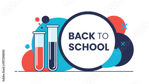 Back to school banner with text and science laboratory test tubes filled with colorful liquids for a creative education theme design.