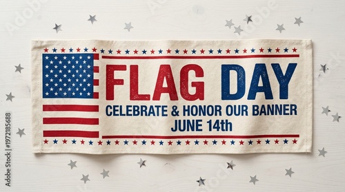 Patriotic Flag Day Banner: Celebrate & Honor Our Stars and Stripes