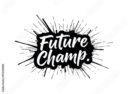 Future Champ. lettering and all elements in black. Vector style. AWhite background. Pure white background. Perfect isolation and visual consistency. Funky