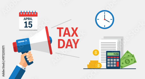 Tax Day Announcement with Megaphone, Calendar, Clock, Calculator, and Money.