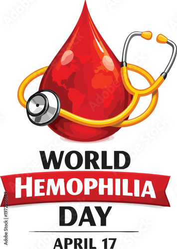World hemophilia day, april 17, medical awareness concept with a red blood drop containing a world map and a stethoscope