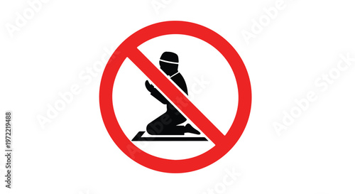 Prohibition sign showing a person praying on a mat with a red circle and diagonal line indicating no
