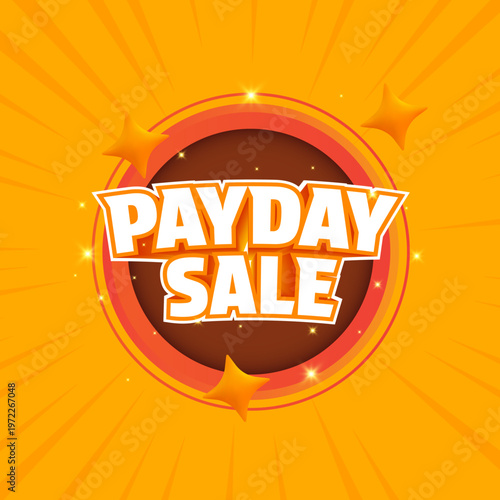 Payday sale discount banner template. Yellow background banner 3d Text promotion Poster