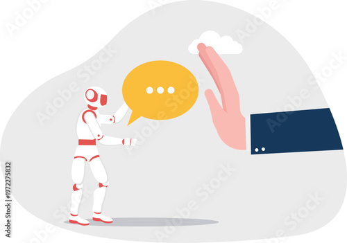Hand rejecting a chat message from a robot