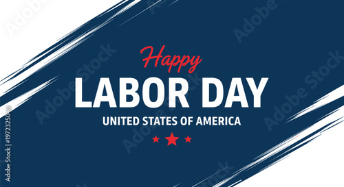 Happy Labor Day greeting with red stars and brush stroke design on a dark blue background.