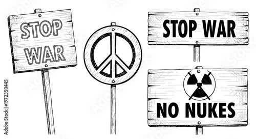 Anti-war signs displayed on wooden boards with peace symbol and nuclear warning