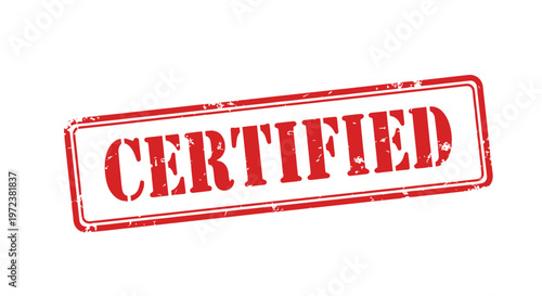 Certified Stamp - Red Grunge Seal of Approval on White Background