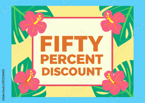 Orange fifty percent discount text with pink frame and tropical leaves.