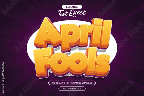 April fools editable text effect with 3d cartoon text style