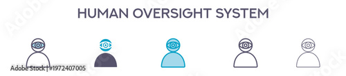 Human Oversight System Element For Design Graphic - Multi Styles. Vector Illustration Of Two Colored And Black. Multiple Icons Designs Can Be Used For Mobile, Ui, Web 
