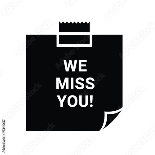 A black silhouette of a document with a crown graphic and the text we miss you displayed