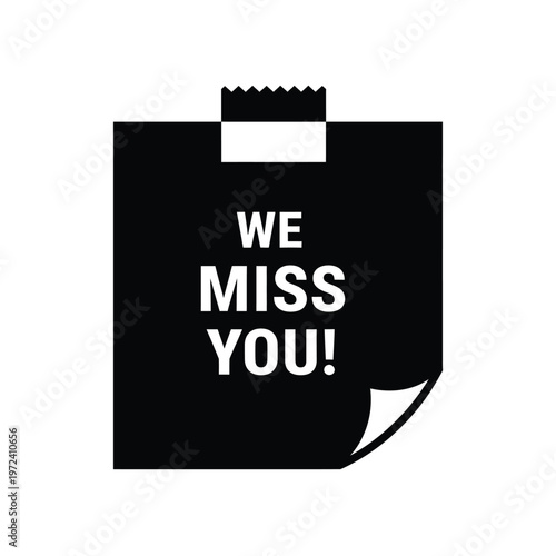 A black silhouette of a paper bag with the words we miss you prominently displayed in white