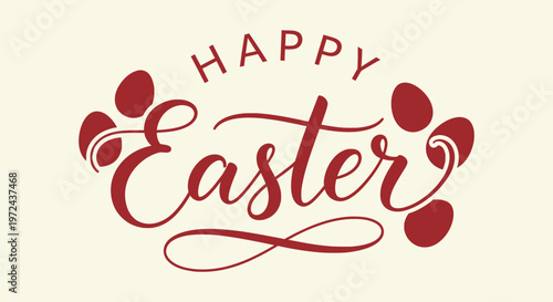 Happy Easter Elegant Red Calligraphy Text with Decorative Eggs on Light Background Vector Design