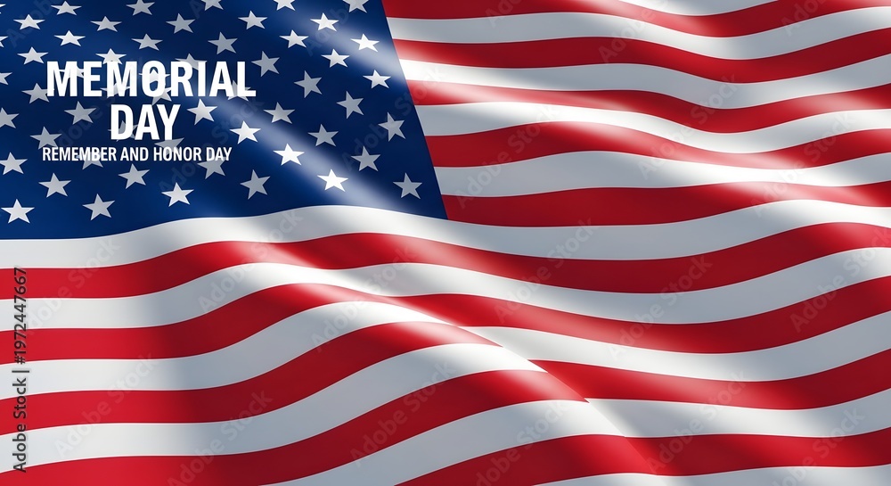 Obraz premium Memorial day background with waving american flag, remember and honor day text, patriotic concept for us national holiday, high quality texture