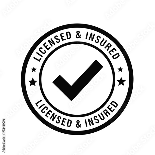 A circular black and white emblem displays licensed insured text around a central checkmark symbol high quality professional