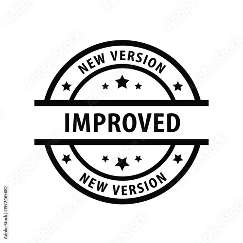 A black and white circular badge proclaims new version and improved with surrounding star graphics high quality