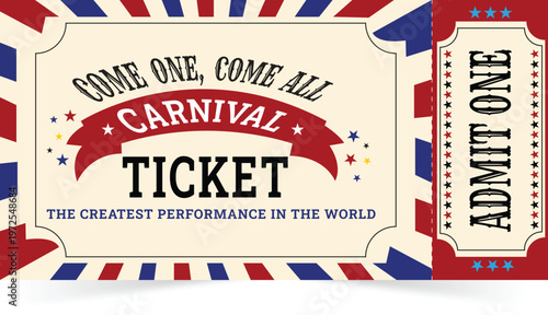 Vintage carnival ticket admit one retro circus event pass design