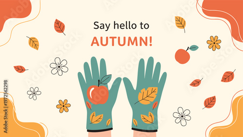 Autumnal greeting card with garden gloves falling leaves apples and flowers on a warm cream and orange background.