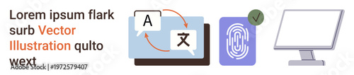 Language tools, cybersecurity, technology interfaces, biometric authentication, identity verification, data privacy. Visuals include translation symbols, a fingerprint, and a computer monitor