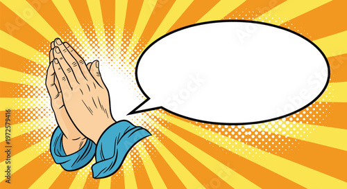 Pair of hands folded in prayer with blue sleeves positioned next to an empty white comic speech bubble on an orange sunburst backdrop.