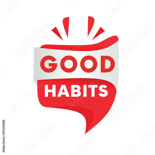 Good habits banner modern sign colourful, vector eps for business, marketing or announce.