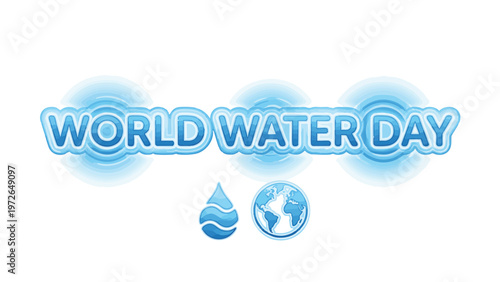 World Water Day Message Spelled in Ripples