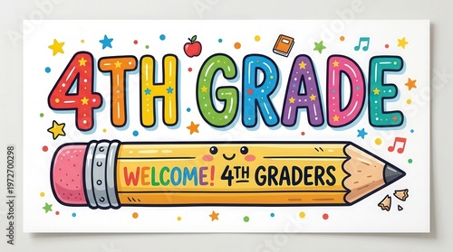 Colorful 4th Grade Welcome Banner for Classroom Decoration or School Event