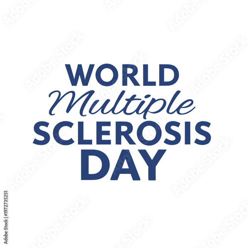 world multiple sclerosis day, multiple, sclerosis, day