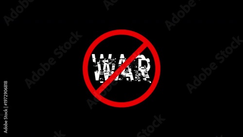 No War Icon Glitch Animation Logo, No War Zone Seamless Motion. Strop War Peace Prohibition Sign.