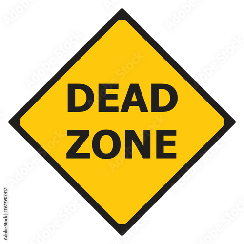 Dead zone sign stock illustration Victor