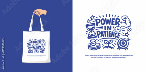 Power in Patience Motivational Quote Tote Bag Design
