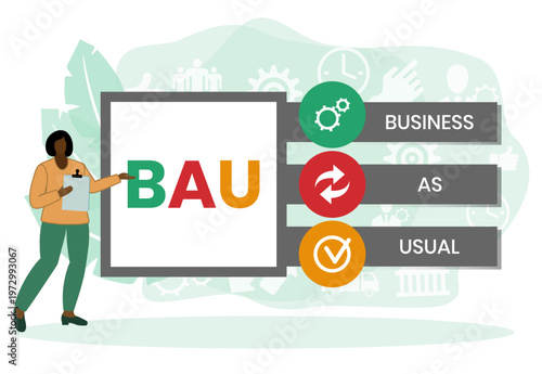 BAU - Business as Usual. business concept background. vector illustration concept with keywords and icons. lettering illustration with icons for web banner, flyer, landing page, presentation